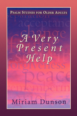 Very Present Help(English, Paperback, Dunson Miriam)