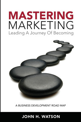 Mastering Marketing(English, Paperback, Watson John H)