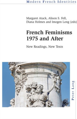 French Feminisms 1975 and After(English, Paperback, unknown)