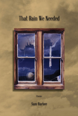 That Rain We Needed(English, Paperback, Barbee Sam)