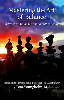Mastering the Art of Balance(English, Paperback, Youngholm Tom)