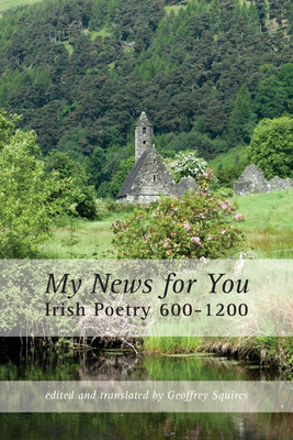 My News for You: Irish Poetry 600-1200(English, Paperback, unknown)