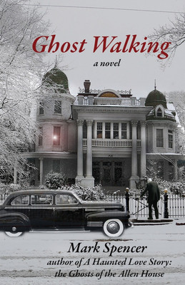 Ghost Walking(English, Paperback, Spencer Mark)