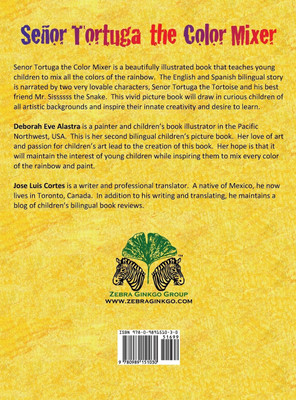 Senor Tortuga the Color Mixer(English, Hardcover, Deborah Eve Alastra)