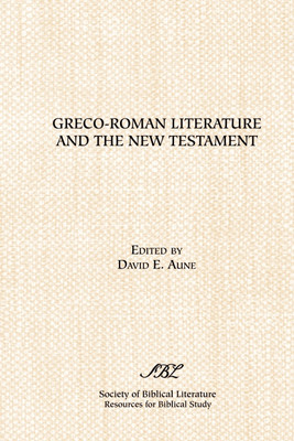 Greco Roman Literature and the New Testament : Selected Forms and Genres(English, Paperback, unknown)