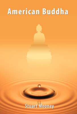 American Buddha(English, Hardcover, Mooney Stuart)