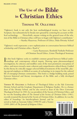 The Use of the Bible in Christian Ethics(English, Paperback, Ogletree Thomas W.)
