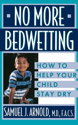 No More Bedwetting(English, Hardcover, Arnold Samuel J)