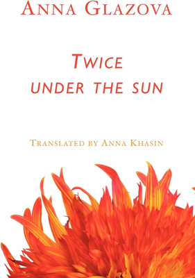Twice Under the Sun(English, Paperback, Glazova Anna)