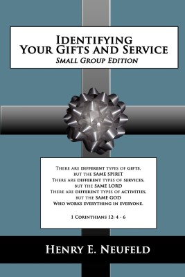 Identifying Your Gifts and Service(English, Paperback, Neufeld Henry, E)