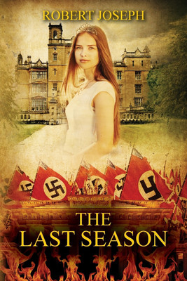 The Last Season(English, Paperback, Joseph Robert)