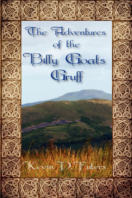The Adventures of the Billy Goats Gruff(English, Paperback, Futers Kevin P)