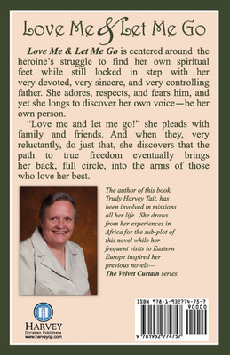 Love Me & Let Me Go(English, Paperback, Tait Trudy Harvey)