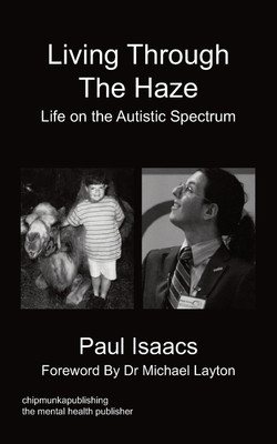 Living Through The Haze(English, Paperback, Isaacs Paul)