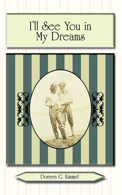I'll See You in My Dreams(English, Hardcover, Kimmel Doreen)