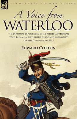 A Voice from Waterloo(English, Paperback, Cotton Edward)