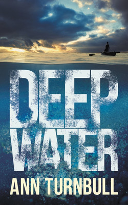 Deep Water(English, Paperback, Turnbull Ann)