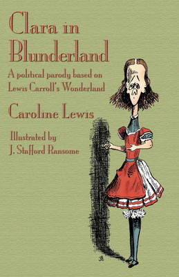 Clara in Blunderland(English, Paperback, Lewis Caroline)