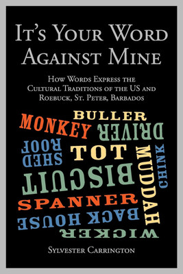 It's Your Word Against Mine(English, Paperback, Carrington Sylvester)