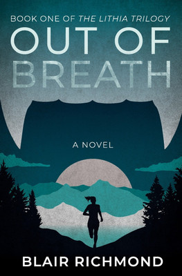 Out of Breath(English, Paperback, Richmond Blair)