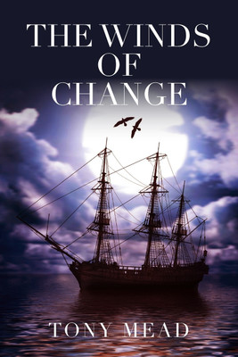 The Winds of Change(English, Paperback, Mead Tony)