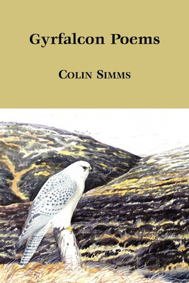 Gyrfalcon Poems(English, Paperback, Simms Colin)