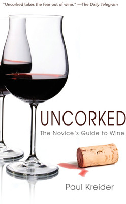 Uncorked(English, Hardcover, Kreider Paul)