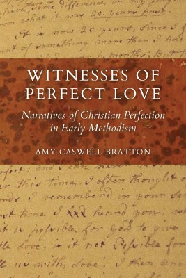 Witnesses of Perfect Love(English, Paperback, Caswell Bratton Amy)