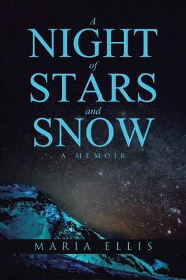 A Night of Stars and Snow(English, Paperback, Ellis Maria)