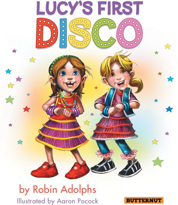 Lucy's First Disco(English, Paperback, Adolphs Robin)