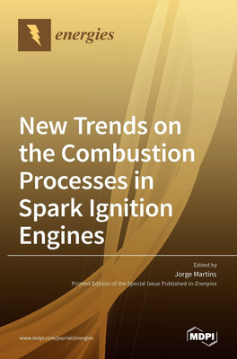 New Trends on the Combustion Processes in Spark Ignition Engines(English, Hardcover, unknown)