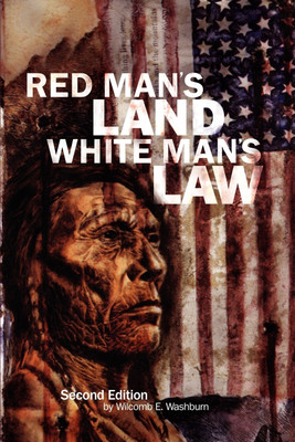 Red Man's Land White Man's Law(English, Paperback, Washburn Wilcomb E.)
