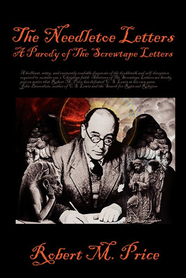 The Needletoe Letters(English, Paperback, Price Robert M Reverend PhD)