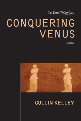 Conquering Venus(English, Paperback, Kelley Collin)