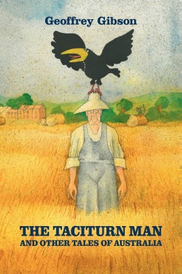 The Taciturn Man(English, Paperback, Gibson Geoffrey)