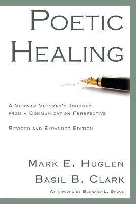 Poetic Healing(English, Paperback, Huglen Mark E)