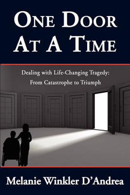 One Door at a Time(English, Paperback / softback, D'Andrea Melanie Winkler)