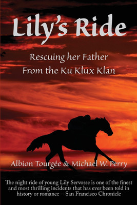 Lily's Ride(English, Paperback, Tourgee Albion W)
