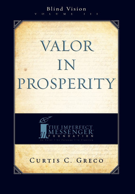 Valor In Prosperity (2nd Edition)(English, Hardcover, Greco Curtis)