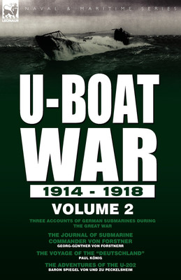 U-Boat War 1914-1918(English, Paperback, Von Forstnerr Georg-Guenther)