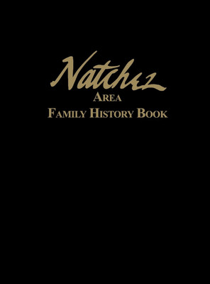 Natchez Area Family History Book(English, Hardcover, unknown)