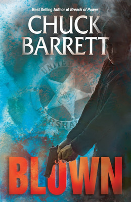 Blown(English, Paperback, Barrett Chuck)