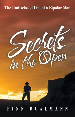 Secrets in the Open(English, Paperback, Dualmann Finn)