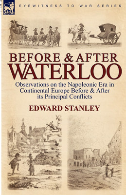 Before and After Waterloo(English, Paperback, Stanley Edward)