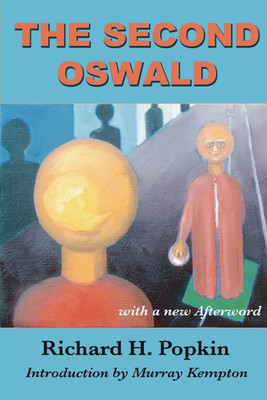 The Second Oswald(English, Paperback, Popkin Richard H.)