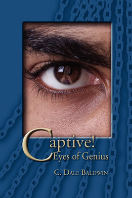 Captive!(English, Paperback, Baldwin C Dale)