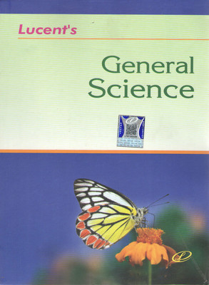 Lucent's General Science By Sunil Kumar Singh(Paperback, SUNIL KUMAR SINGH)