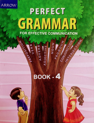 Arrow Perfect Grammar Class 4(Paperback, Padmini Sameeran)