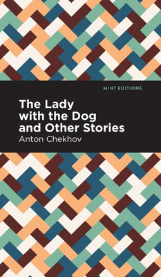 The Lady with the Dog and Other Stories(English, Hardcover, Chekhov Anton)