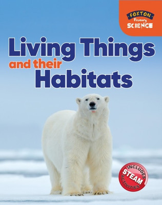 Foxton Primary Science: Living Things and their Habitats (Key Stage 1 Science)(English, Paperback, Tyrrell Nichola)